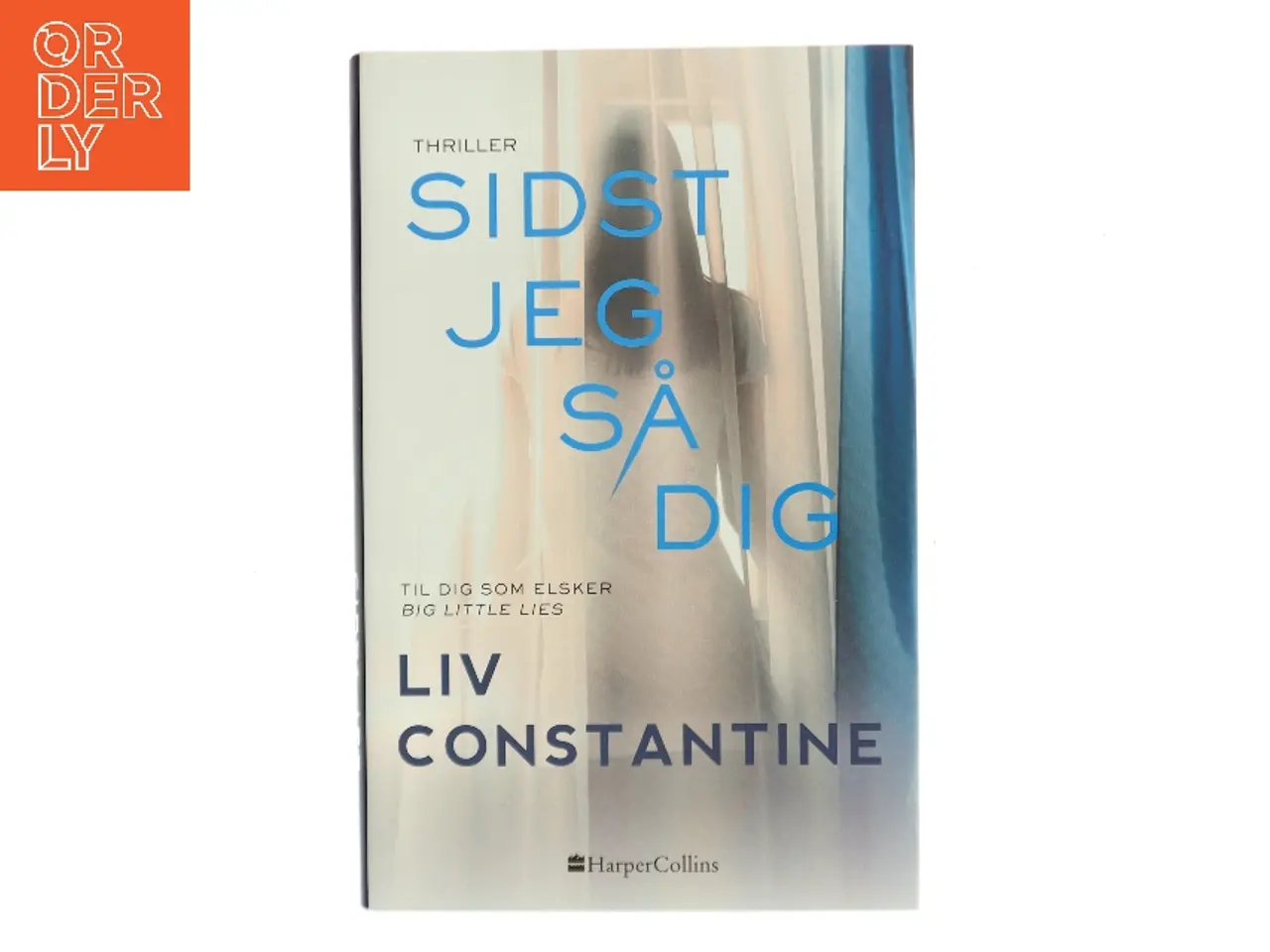 Billede 1 - Sidst jeg så dig af Liv Constantine (Bog)