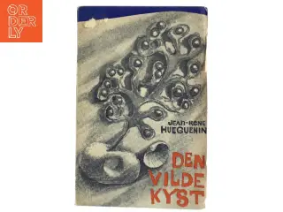 Den Vilde Kyst af Jean-René Huguenin (Bog)