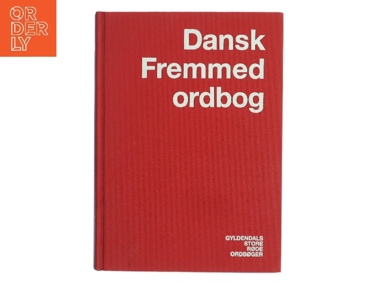 Billede 1 - Dansk Fremmedordbog af <Udfyld bogens forfattere< (Bog)