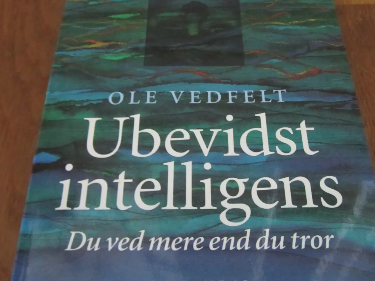 Billede 2 - Ole Vedfelt. UBEVIDST INTELLIGENS.