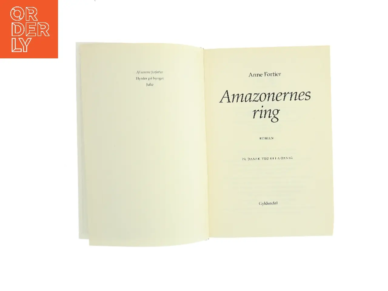 Billede 1 - Amazonernes ring af Anne Fortier (Bog)