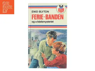 Ferie-banden og u-bådsmysteriet af Enid Blyton (Bog)