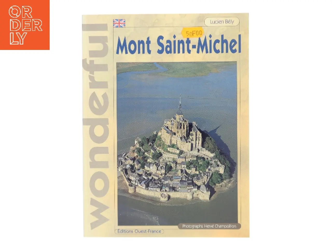 Billede 1 - Mont Saint-Michel af Lucien Bély (Bog)