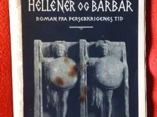 Sophus Michaëlis: Hellener og Barbar