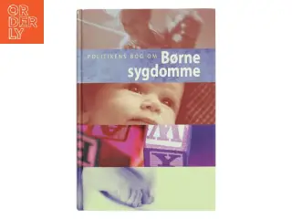 Politikens bog om Børnesygdomme af Dr. med. Helmut Keudel (Bog)
