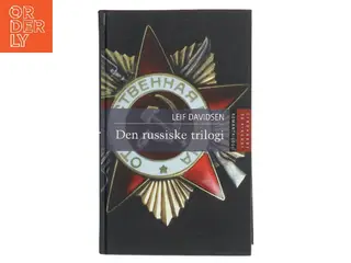 Den russiske trilogi af Leif Davidsen (Bog)