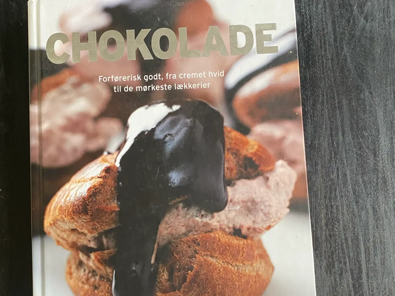 Billede 1 - Chokolade – kogebog med desserter og kager