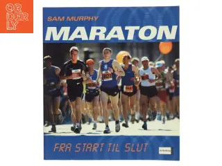 Maraton fra start til slut af Sam Murphy (Bog)