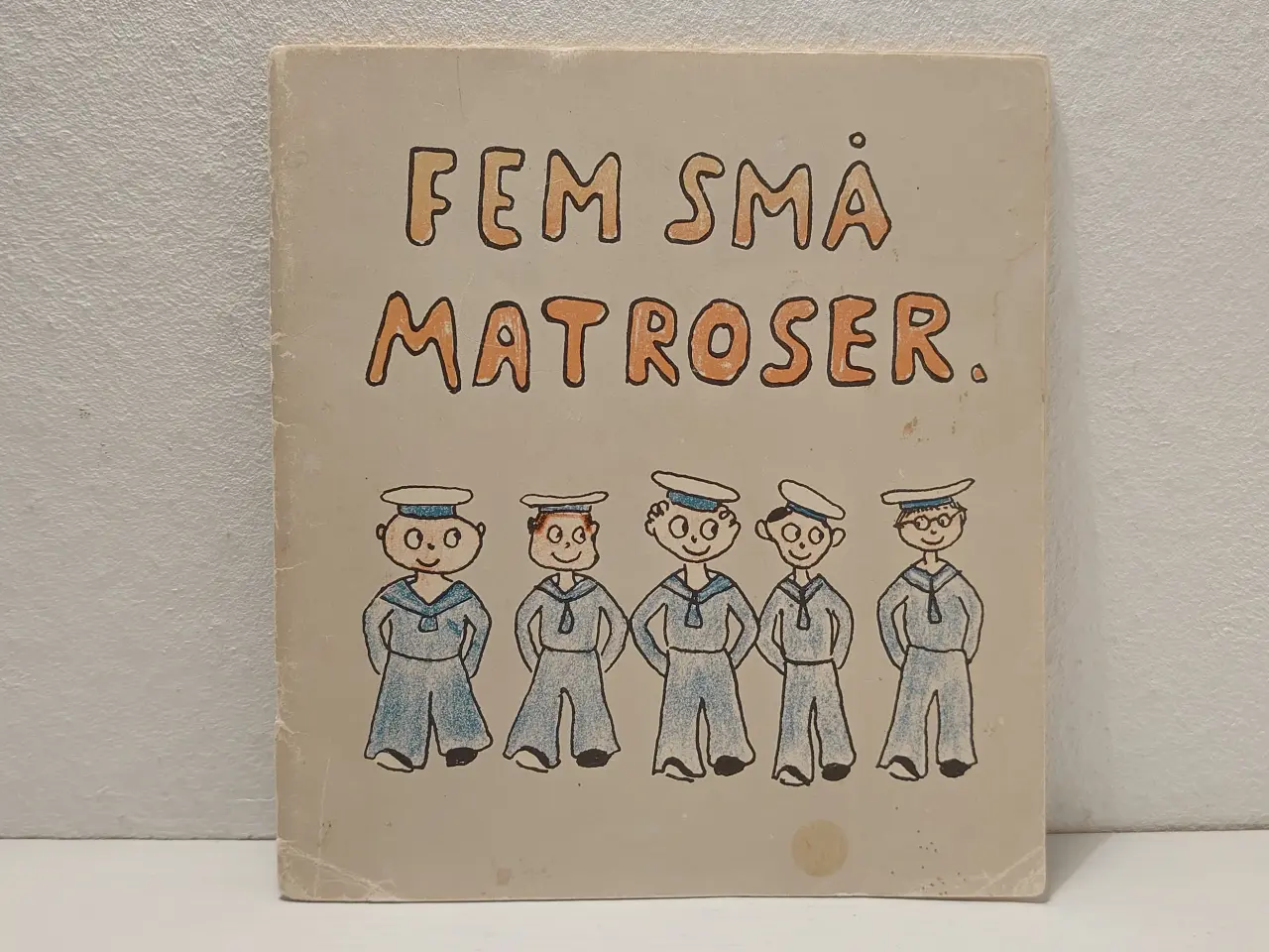 Billede 1 - Sten Hegeler:Fem små matroser.ill.B.Janus Nielsen.