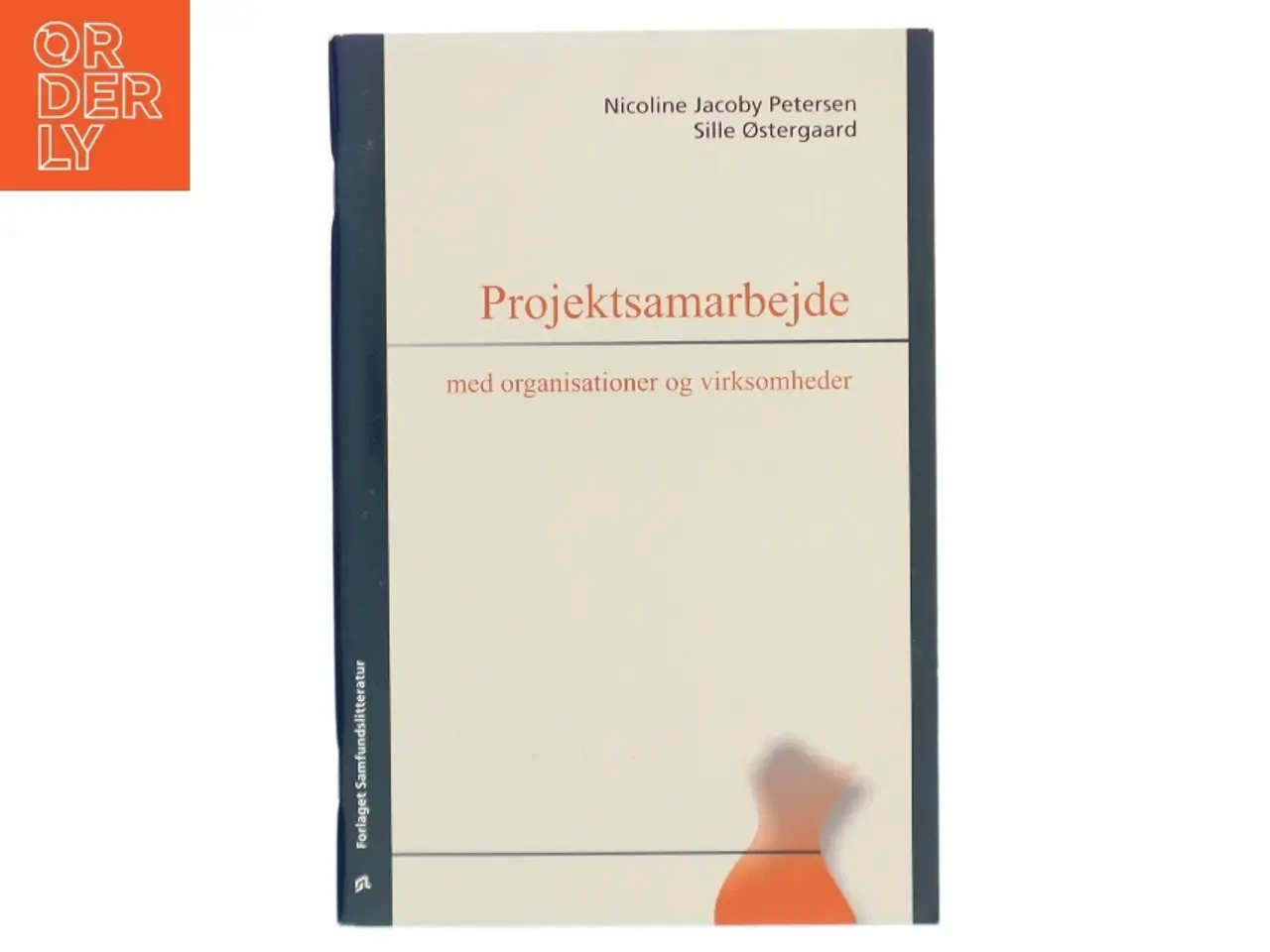 Billede 1 - Projektsamarbejde med organisationer og virksomheder (Bog)