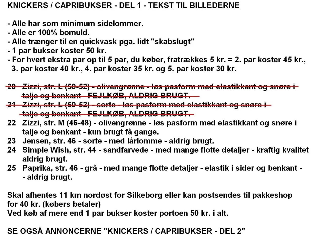 Billede 9 - Knickers / capribukser til ingen penge - DEL 1