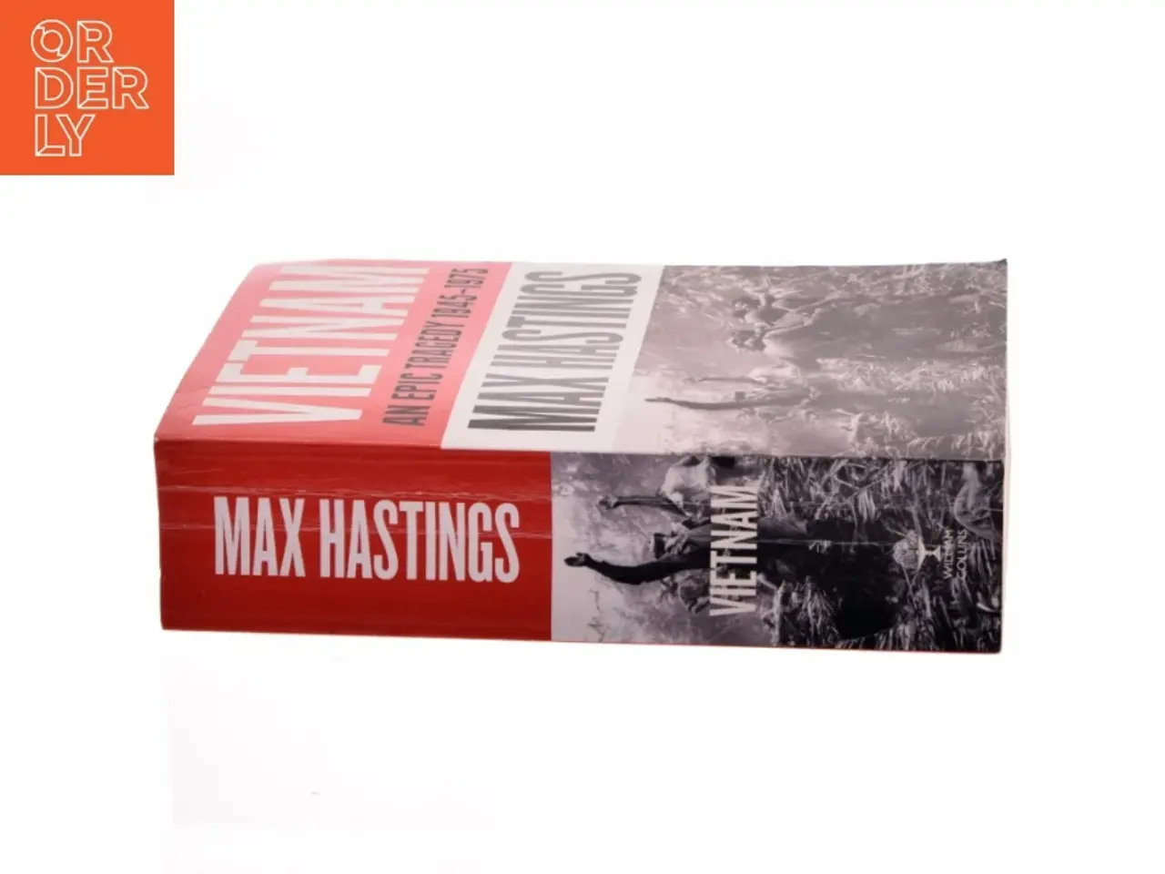 Billede 2 - Vietnam : an epic tragedy : 1945-1975 af Max Hastings (Bog)