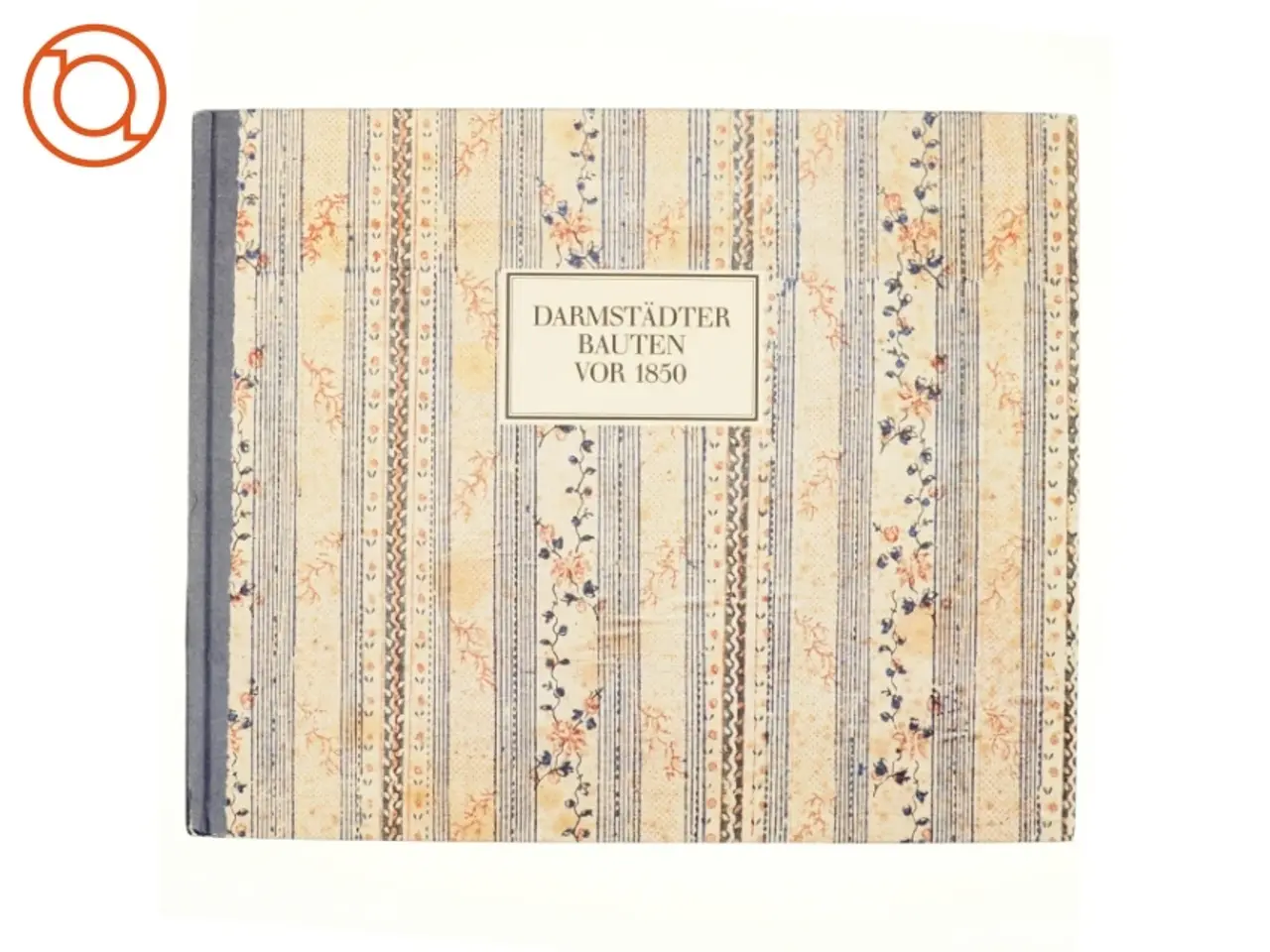 Billede 1 - Darmstädter Bauten vor 1850 ( bog)