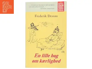 En lille bog om kærlighed af Frederik Dessau (Bog)