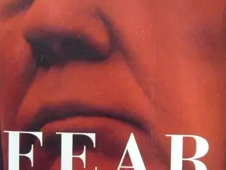 FEAR - Trump in the White House af Bob Woodward