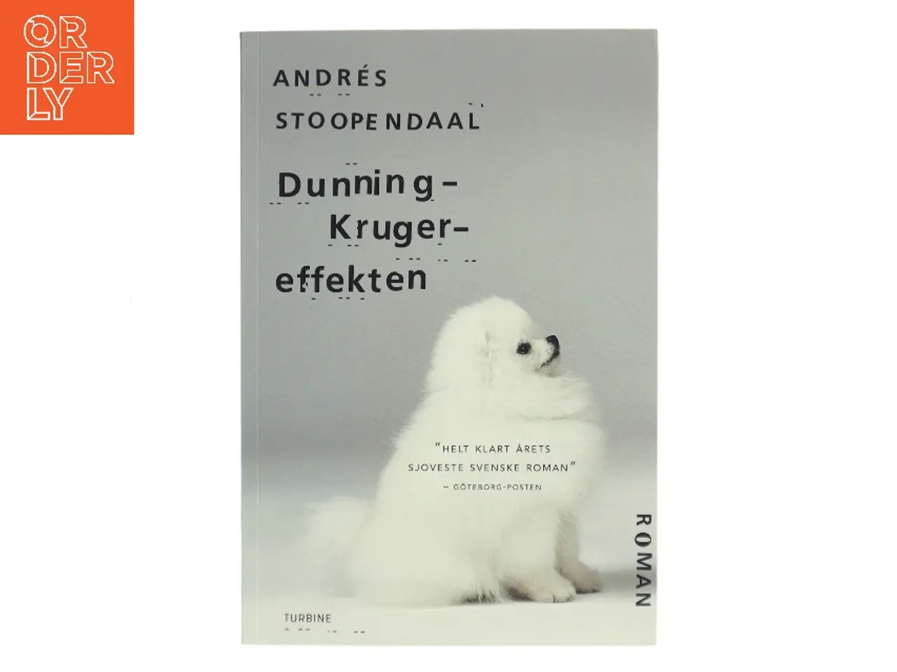 Billede 1 - Dunning-Kruger-effekten af Andrés Stoopendaal (f. 1981) (Bog)