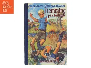Flemming paa Kostskole af Gunnar Jørgensen (Bog)