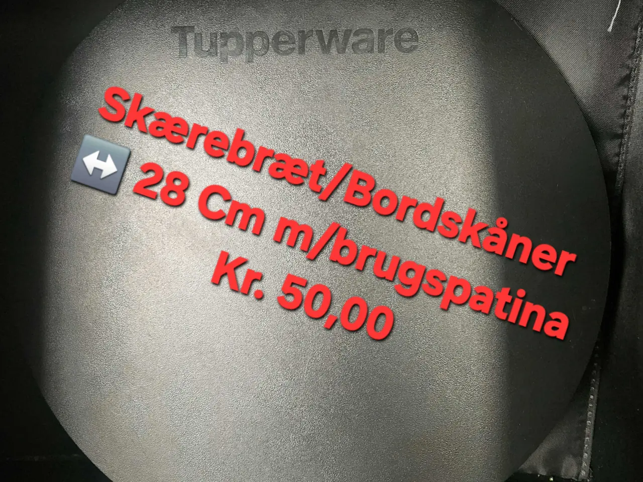 Billede 1 - Tupperware Rund Skærebræt 