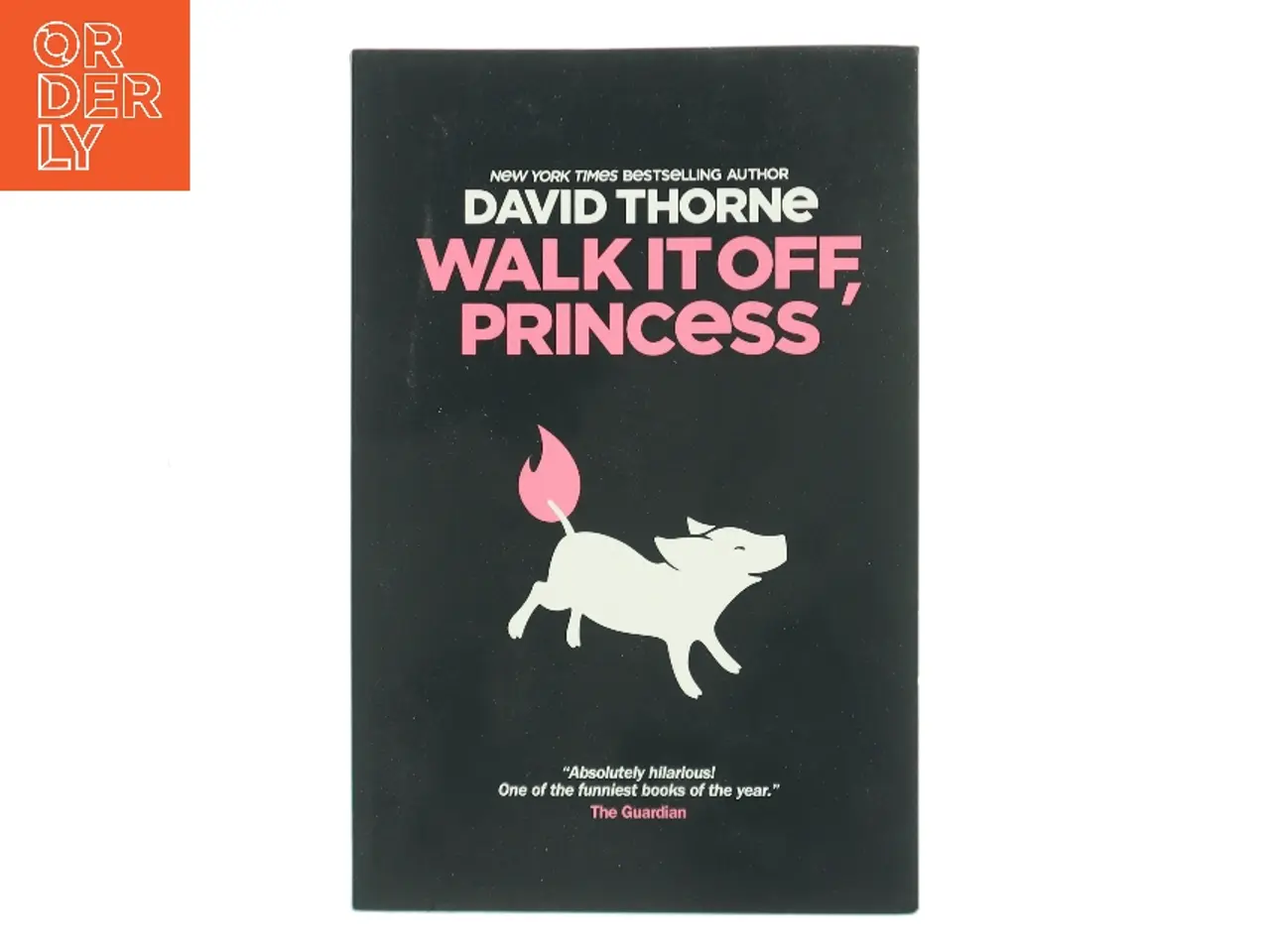 Billede 1 - Walk It Off, Princess af David Thorne (Bog)