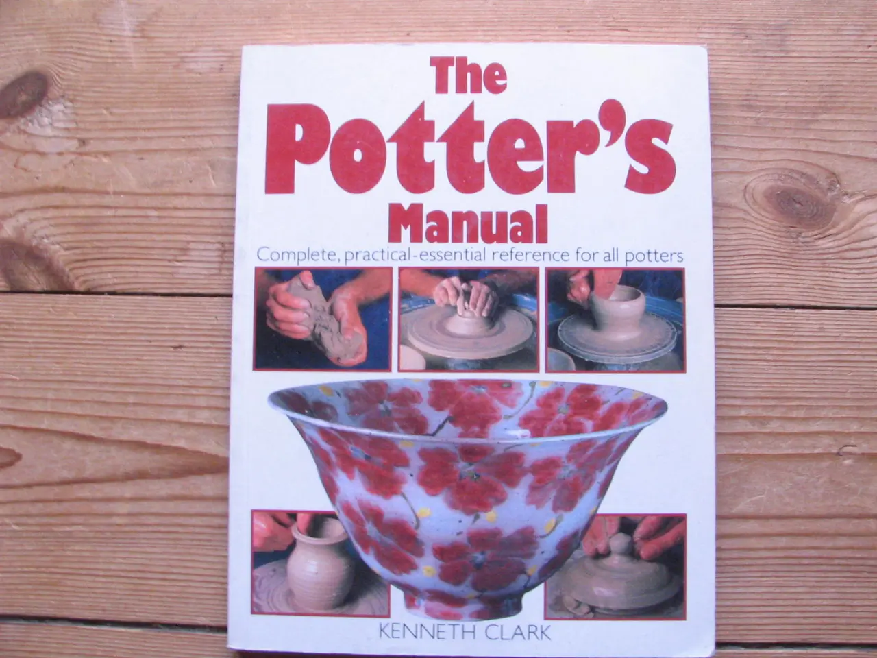 Billede 1 - Kenneth Clark. The Potter´s Manuel