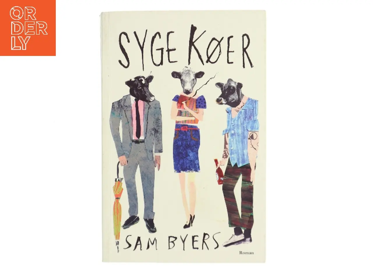Billede 1 - Syge køer af Sam Byers (Bog)