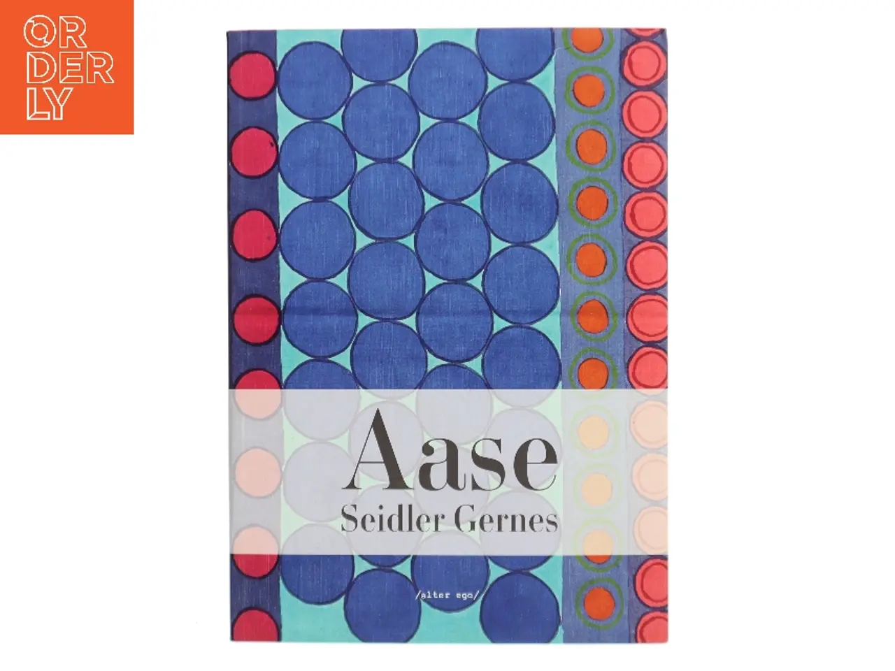 Billede 1 - Aase Seidler Gernes af Aase Seidler Gernes (Bog)