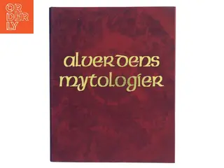 Alverdens mytologier (Bog)