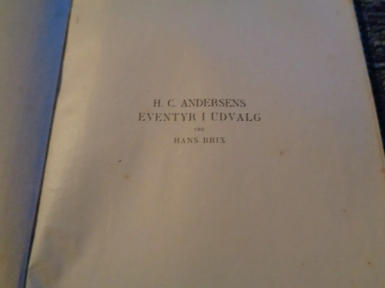 Billede 2 - H.C. Andersen Eventyr og Historier