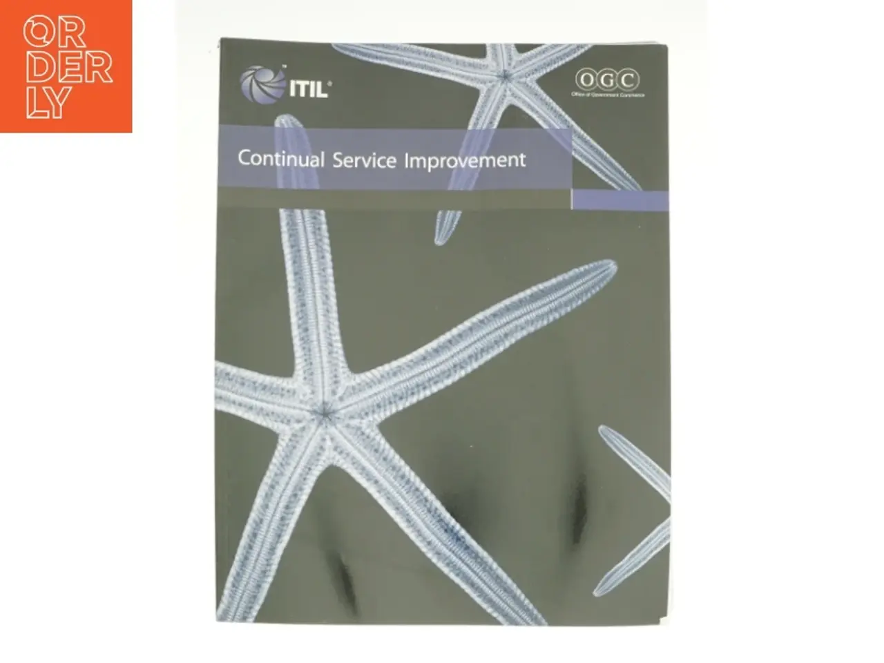 Billede 1 - Continual Service Improvement af George Spalding (Bog)