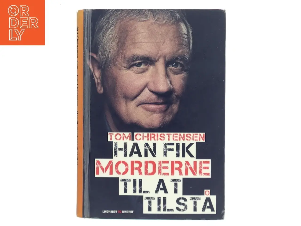Billede 1 - Han fik morderne til at tilstå af Tom Christensen (f. 1947-05-09) (Bog)