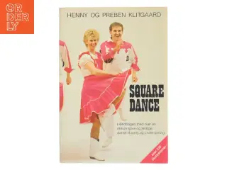 Square Dance af Henny Klitgaard (Bog)
