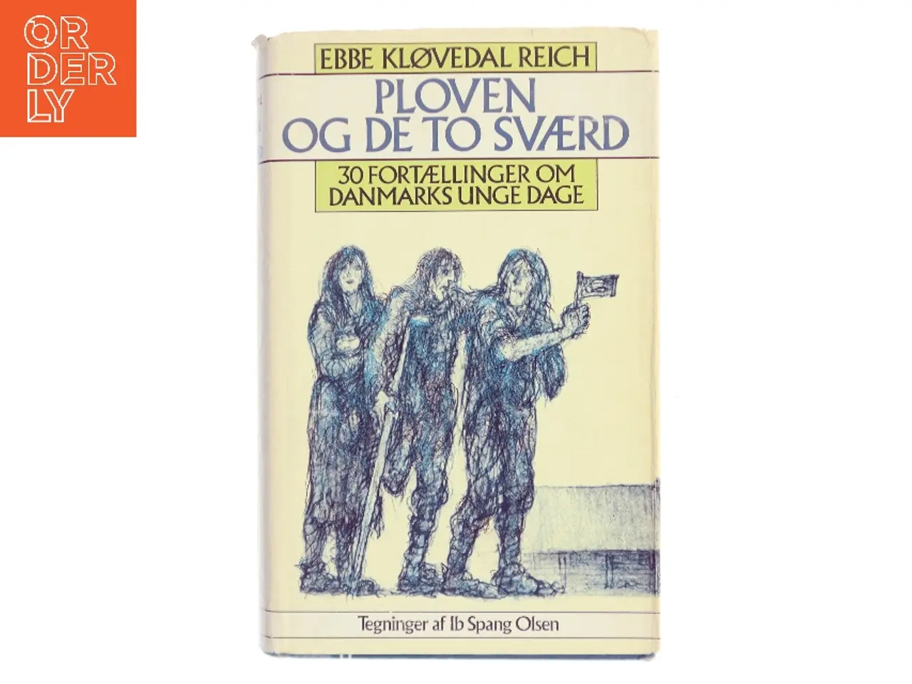 Billede 1 - Ploven og de to sværd af Ebbe Kløvedal Reich (Bog)