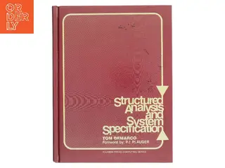 Structured Analysis and System Specification af Tom DeMarco (Bog)