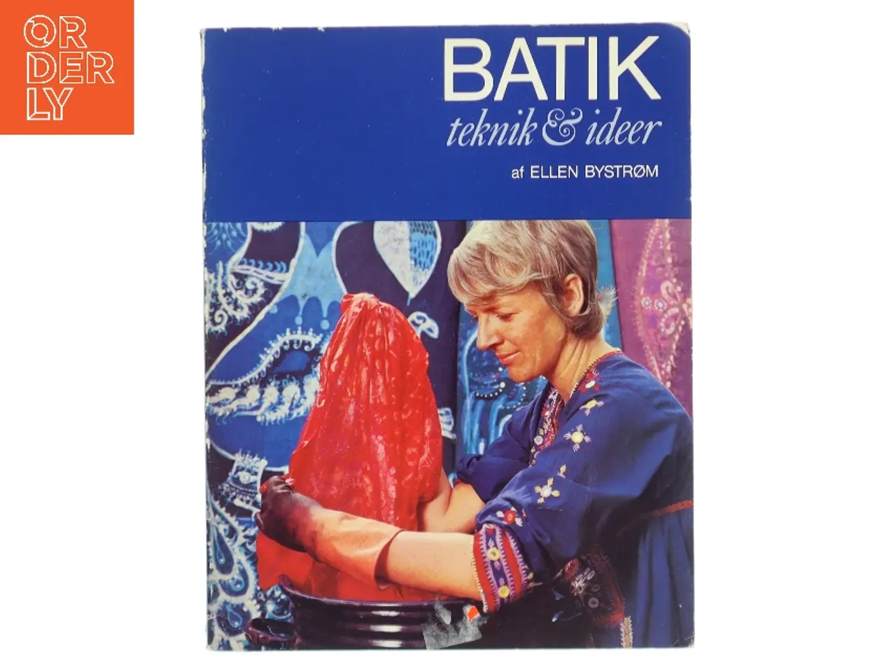 Billede 1 - Batik – teknik & ideer af Ellen Bystrøm (Bog)