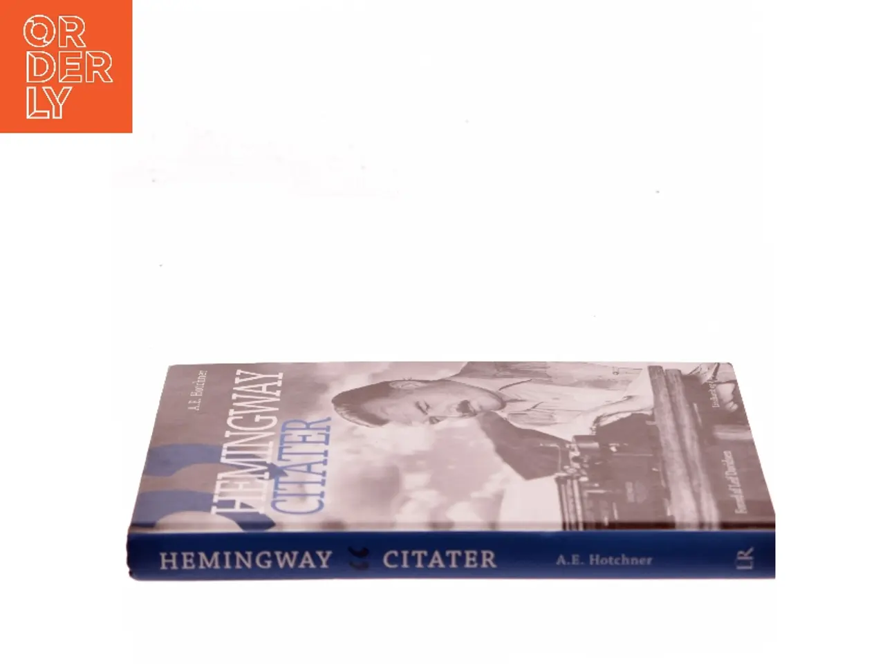 Billede 2 - Hemingway-citater af Ernest Hemingway (Bog)
