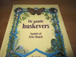 DE GAMLE HUSKEVERS. BYD.