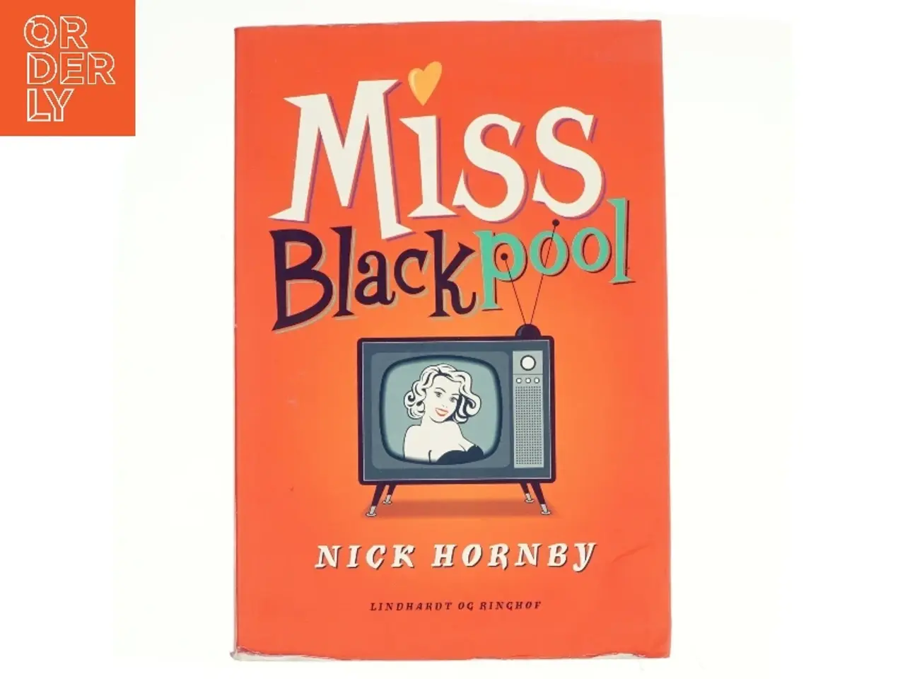 Billede 1 - Miss Blackpool af Nick Hornby (Bog)