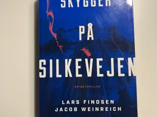 Skygger på Silkevejen. Lars Findsen, J. Weinrich