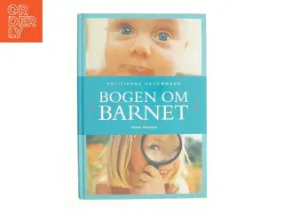 Bogen om barnet af Vibeke Manniche (Bog)
