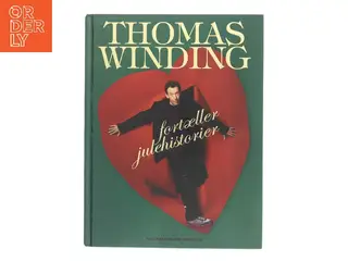 Thomas Winding fortæller julehistorier af Thomas Winding (Bog)