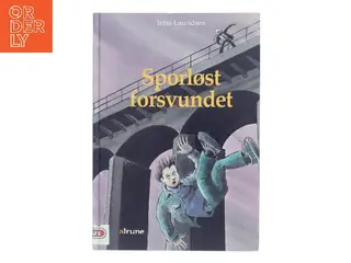 Sporløst forsvundet af Irma Lauridsen (Bog)