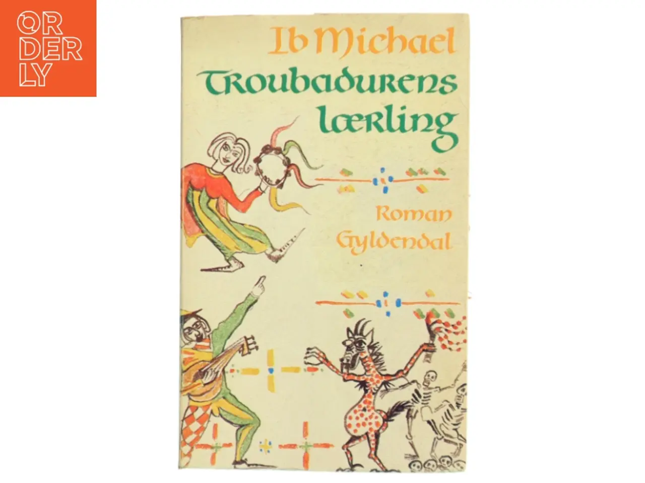 Billede 1 - Troubadurens lærling af Ib Michael (Bog)