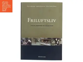 Friluftsliv : natur, samfund og pædagogik (Bog)