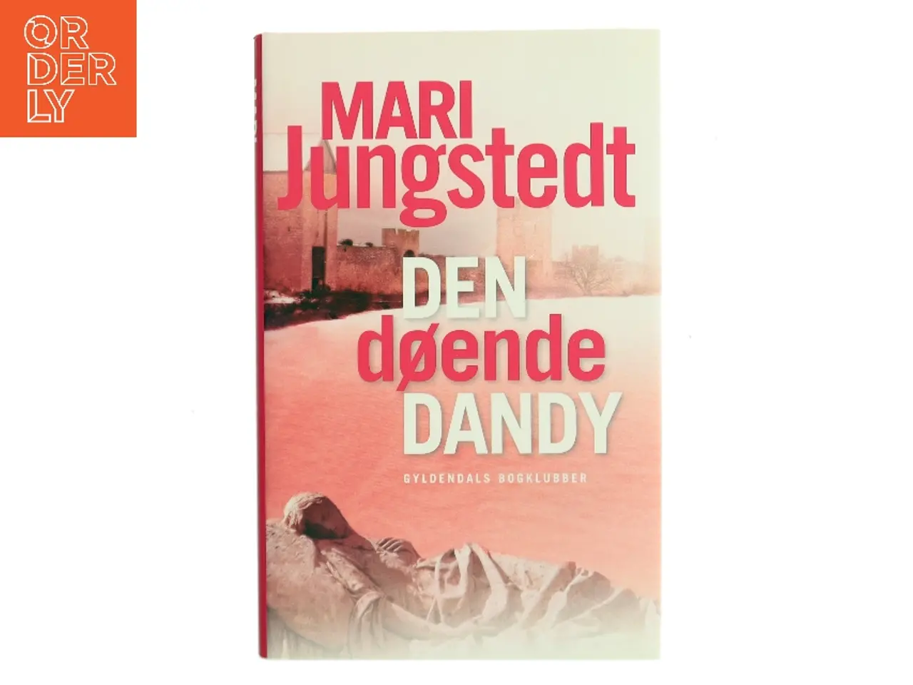 Billede 1 - Den døende dandy : kriminalroman af Mari Jungstedt (Bog)