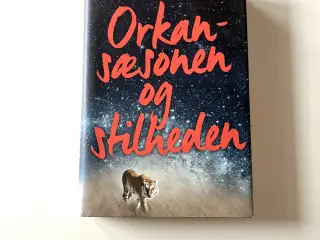 Orkansæsonen og stilheden. Af Anne-C. Riebnitzsky