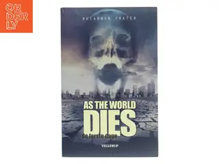 As the world dies. Bind 1, De første dage af Rhiannon Frater (Bog)