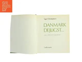 Danmark dejligst... af Tage Christiansen (Bog)