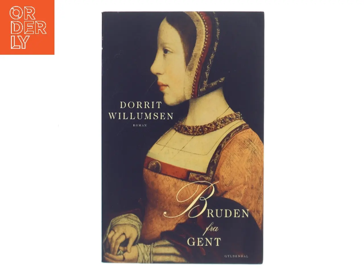 Billede 1 - Bruden fra Gent af Dorrit Willumsen (Bog)