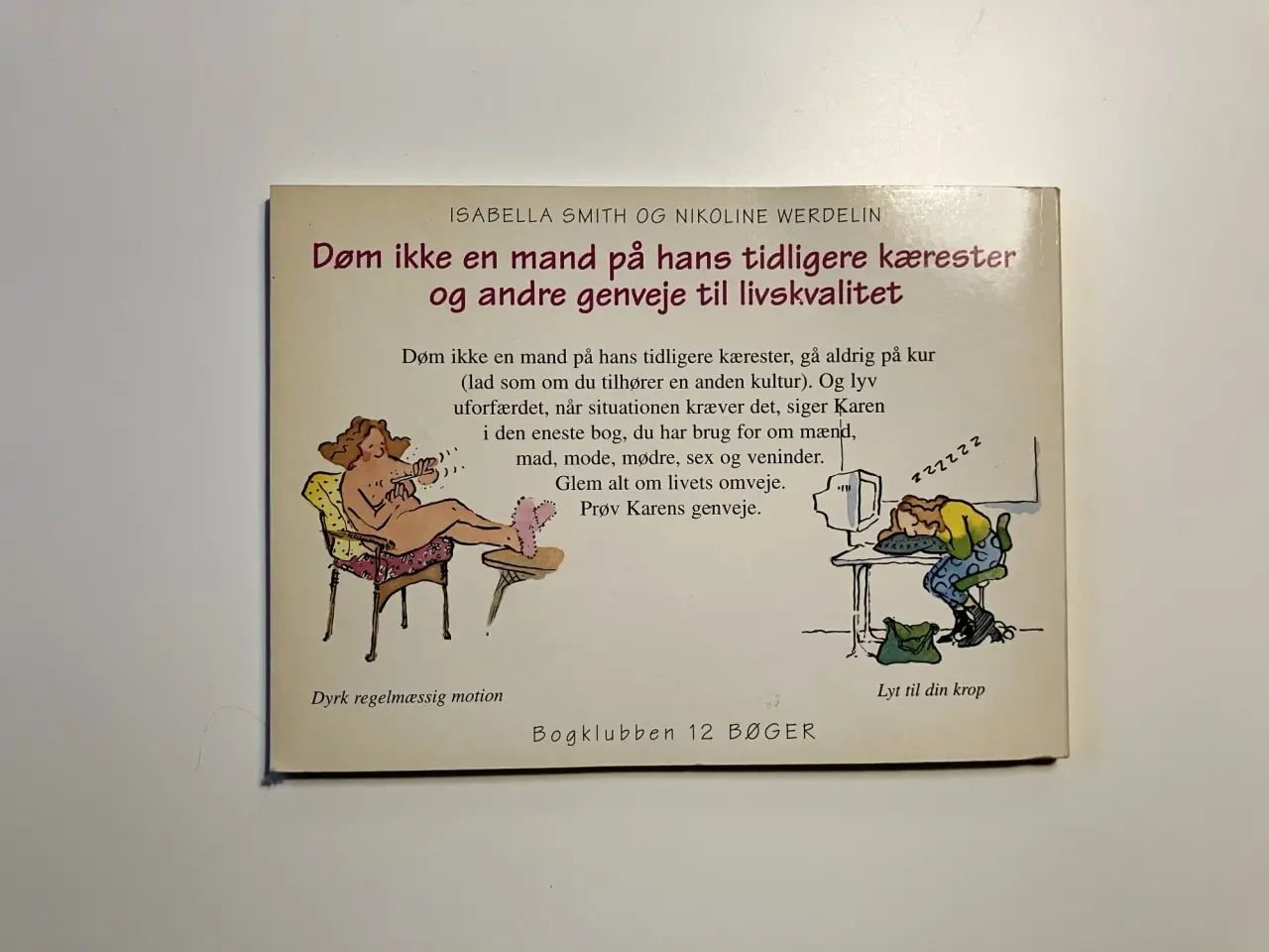 Billede 2 - Døm ikke en mand på hans tidligere kærester.