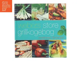 Webers store grillkogebog af Matthew Drennan (Bog)